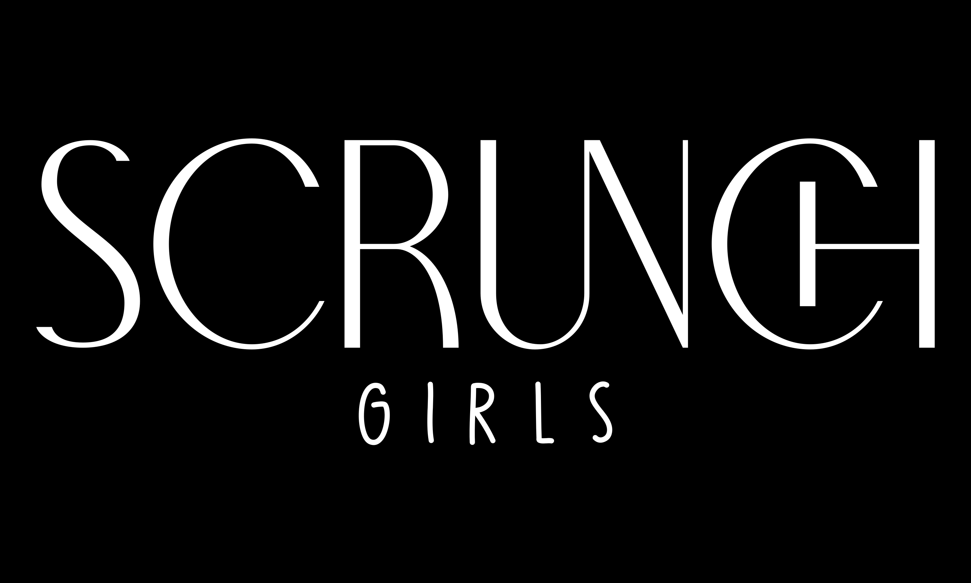 Scrunch Girls
– Scrunch Girls